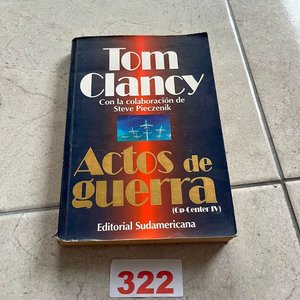 Lote siguiente: Libro "Actos de Guerra" de Tom Clancy y Steve Pieczenik (Op-Center IV)