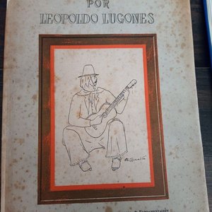Lote anterior: El Payador por Leopoldo Lugones - Edición 1944 con Firma del Autor