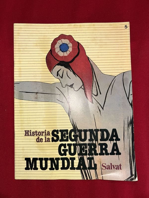 Historia de la Segunda Guerra Mundial Salvat - Tomo 5
