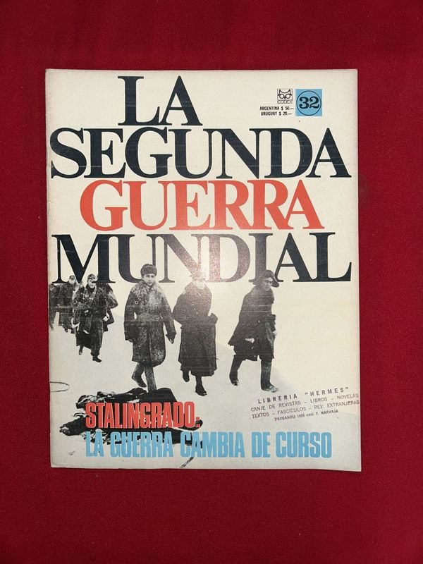 Libro "La Segunda Guerra Mundial: Stalingrado, La Guerra Cambia de Curso"