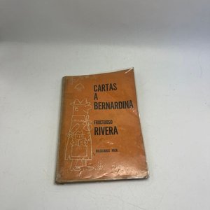 Lote siguiente: Cartas a Bernardina de Fructuoso Rivera - Libro Histórico