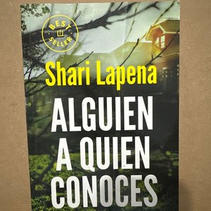 Lote siguiente: Libro "Alguien a quien conoces" de Shari Lapena
