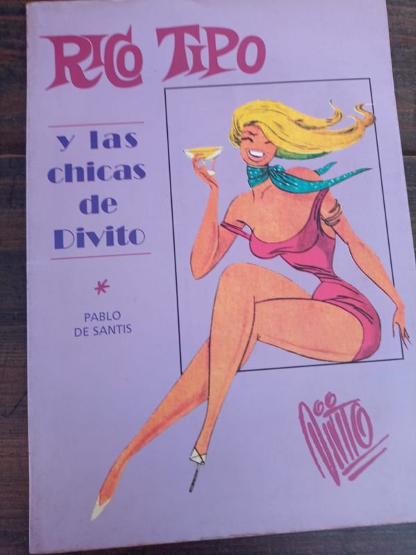 Revista "Ricco Tipo y las Chicas de Divito" por Pablo de Santis