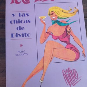 Lote anterior: Revista "Ricco Tipo y las Chicas de Divito" por Pablo de Santis