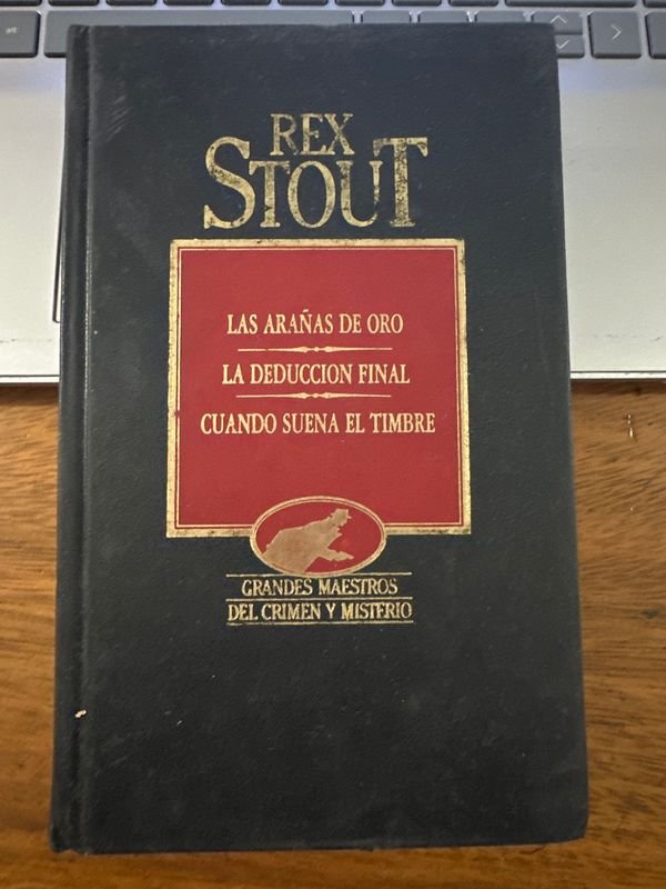 Libro Rex Stout: Las Arañas de Oro, La Deducción Final, Cuando Suena el Timbre