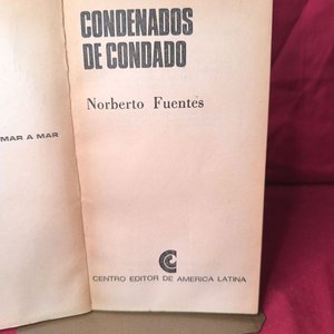 Libro "Condenados de Condado" de Norberto Fuentes (1968) - imagen 4
