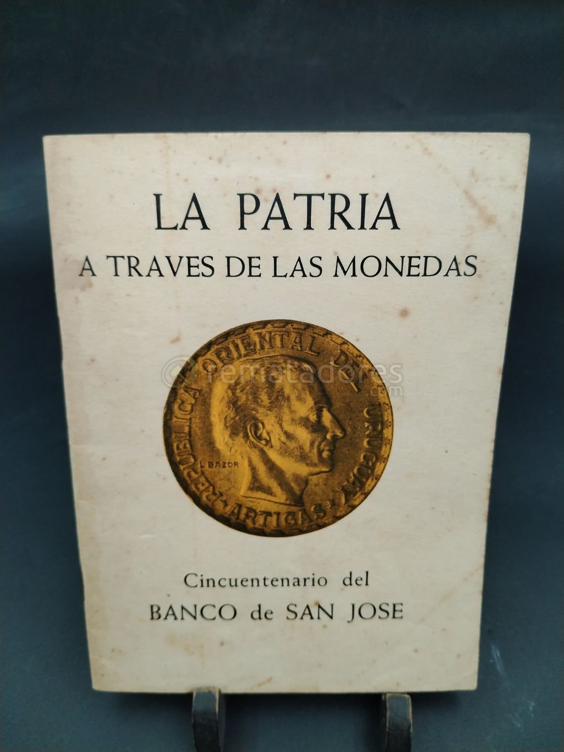 Libro "La Patria a Través de las Monedas" y "Eight Reales and Pesos of the New World"