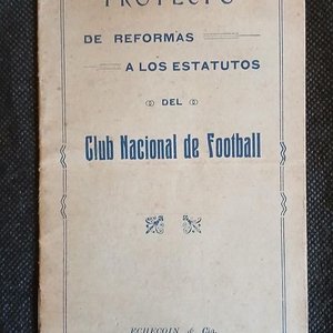 Folleto Antiguo "Proyecto de Reformas a los Estatutos del Club Nacional de Football" - Imprenta Echecoin & Cía. - imagen 1