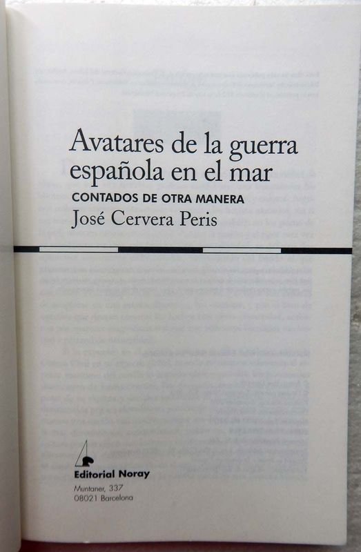 Libro: Avatares De La Guerra Española En El Mar. Contados De Otra Manera. - imagen 2