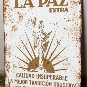 Lote anterior: Cartel de Chapa "La Paz Extra" Calidad Uruguaya