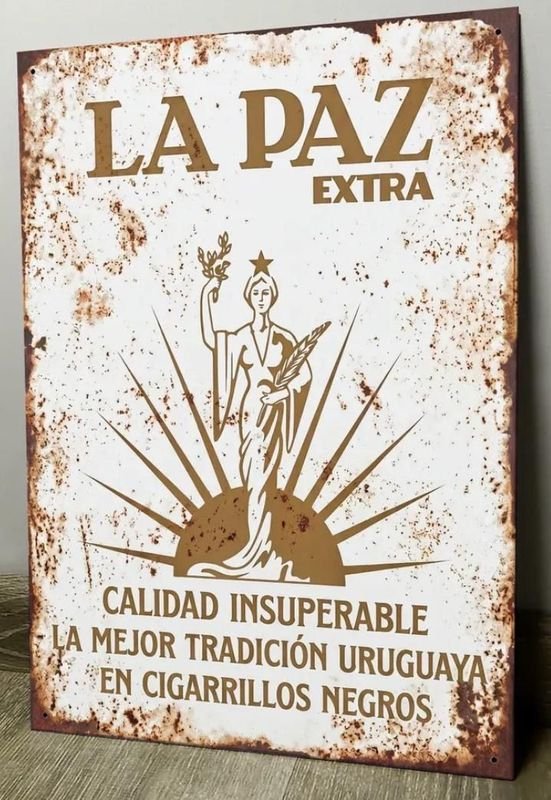 Cartel de Chapa "La Paz Extra" Calidad Uruguaya