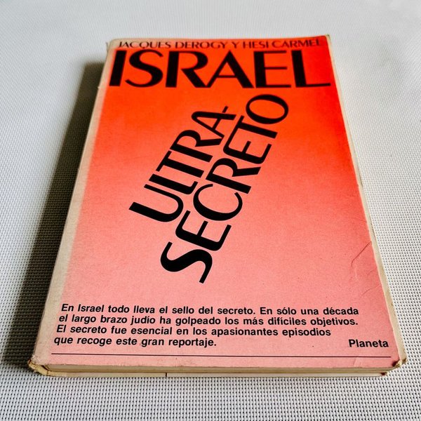 Libro "Israel Ultra Secreto" de Jacques Derogy y Hesi Carmel