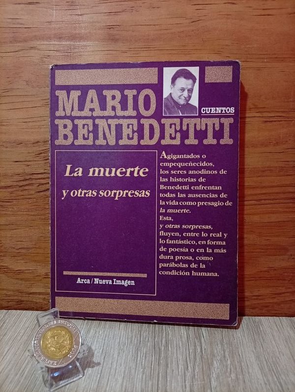 Libro "La Muerte y Otras Sorpresas" de Mario Benedetti - Primera Edición 1991