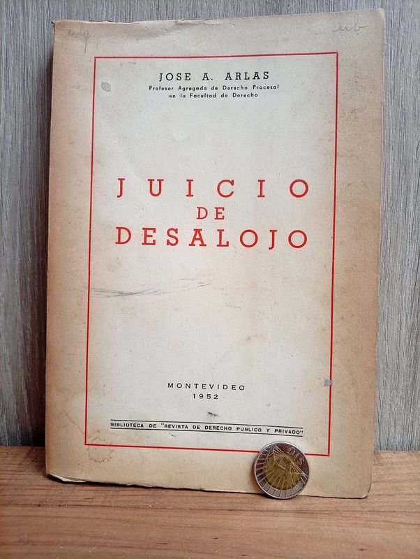 Libro Juicio de Desalojo - Proceso Penal Montevideo 1952