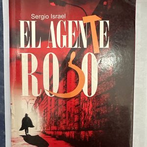 Lote siguiente: Libro "El Agente Rojo" de Sergio Israel