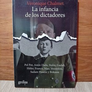Lote siguiente: Libro "La Infancia de los Dictadores" de Véronique Chalmet