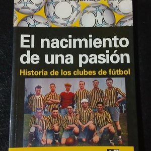 Libro "El Nacimiento de una Pasión" de Alejandro Fabbri - Historia del Fútbol Argentino - imagen 1