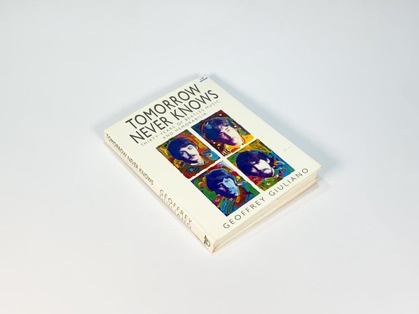Libro "Los Beatles - Tomorrow Never Knows, 30 años de música" de Geoffrey Giuliano - imagen 1