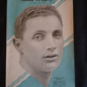Lote anterior: Revista Mundo Uruguayo N.º 503 (1928) - Portada Héctor "Manco" Castro y Peñarol vs Barcelona