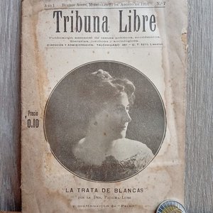 Lote siguiente: Tribuna Libre 1918: La Trata de Blancas por Dra. Paulina Luisi