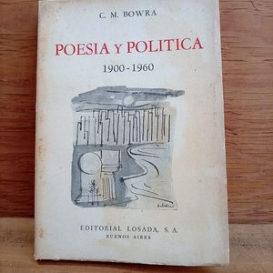 Lote anterior: Libro Poesía y Política 1900-1960 de C. M. Bowra, Primera Edición