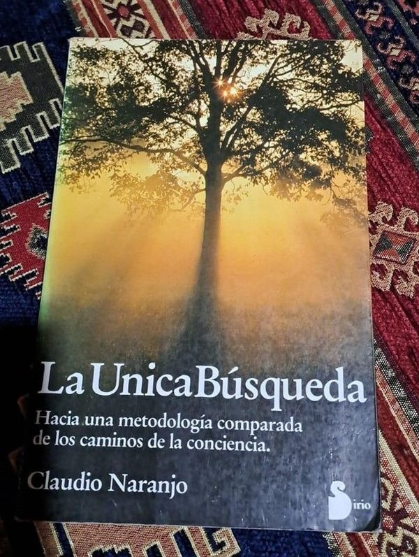 Libro de Claudio Naranjo - La Unica Busqueda