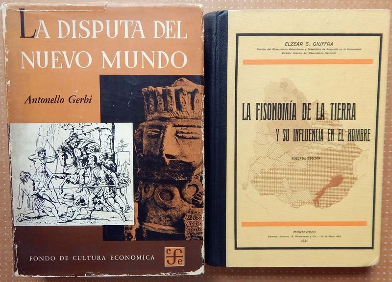 Dos Libros: La Disputa Por El Nuevo Mundo y La Fisonomía De la Tierra