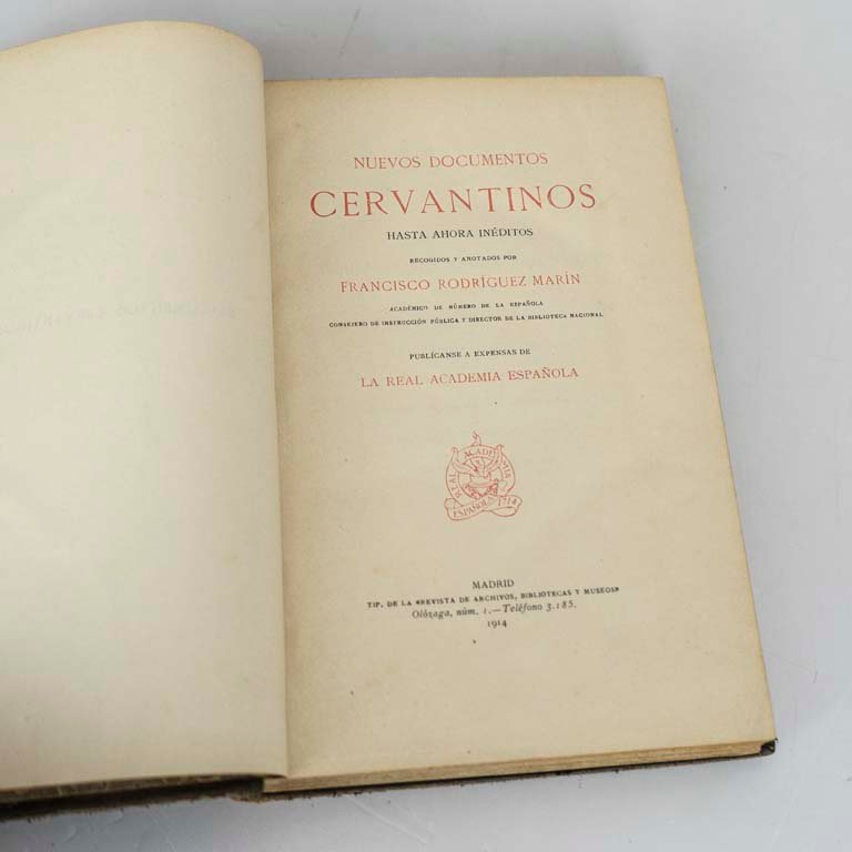 Lote anterior: Nuevos documentos Cervantinos hasta ahora inéditos por Francisco Rodríguez Marín