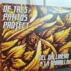 Álbum Musical "Del Gallinero a la Parrilla" de De Tres Patitos Project - imagen 5