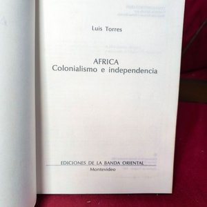 Libro "África: Colonialismo e Independencia" por Luis Torres Martínez (1987) - imagen 3