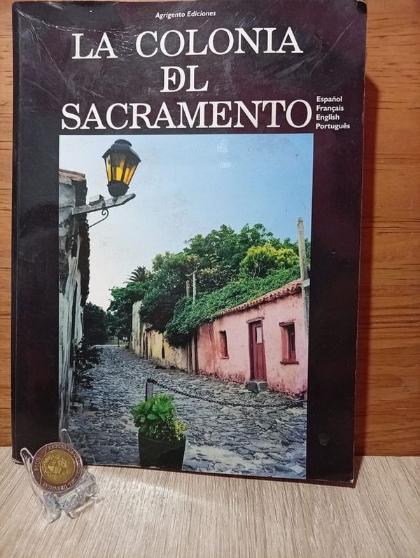 Libro "La Colonia del Sacramento" - Edición Histórica