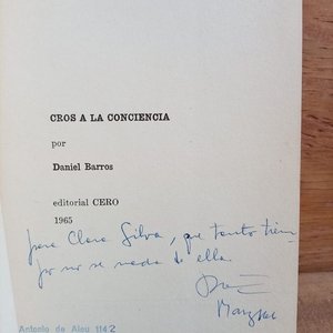 Libro "Cros a la Conciencia" de Daniel Barros: Primera Edición Firmada y Dedicada (1965) - imagen 2