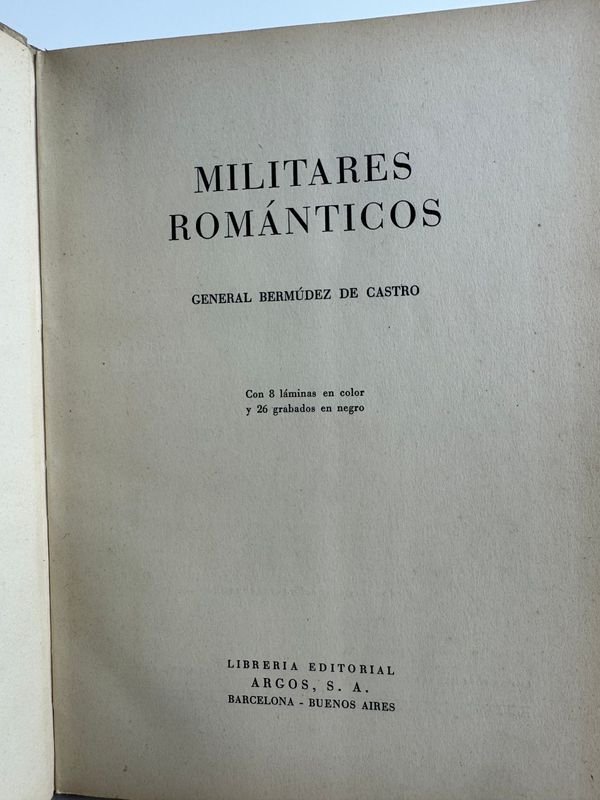 MILITARES ROMÁNTICOS GENERAL BERMÚDEZ DE CASTRO - Colección de arte militar y romántico - imagen 3