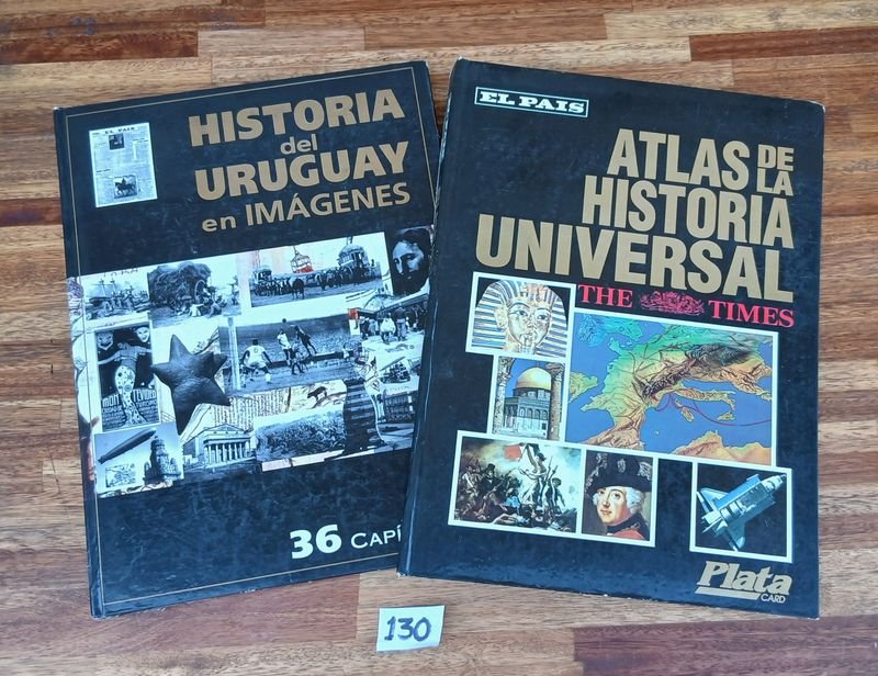 Colección "Historia del Uruguay en Imágenes" y "Atlas de la Historia Universal" El País