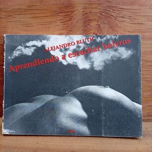 Lote anterior: Libro "Aprendiendo a Escuchar Boleros" de Alejandro Bluth, Primera Edición, Firmado y Dedicado