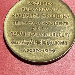 Lote anterior: Medalla Conmemorativa Visita Gral. Alfredo Baldomir a Argentina - Agosto 1939