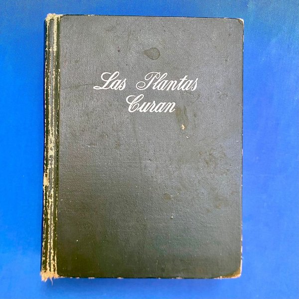 Libro "Las Plantas Curan" - Primera Edición 1958 - imagen 1