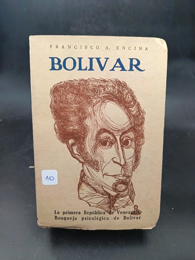 Libro "Bolívar" de Francisco A. Encina