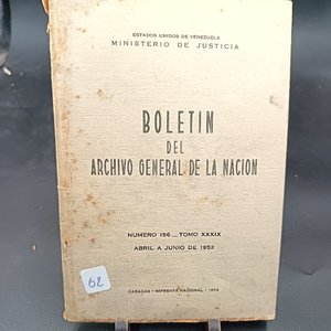 Lote siguiente: Boletín del Archivo General de la Nación - Tomo XXXIX, Abril-Junio 1952