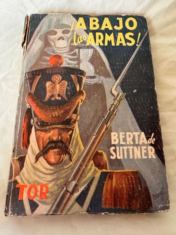 Libro de Berta de Suttner - ABAJO LAS ARMAS - imagen 1