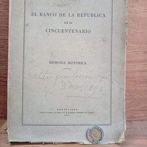 Lote siguiente: Libro "El Banco de la República en su Cincuentenario" - Memoria Histórica 1896-1946