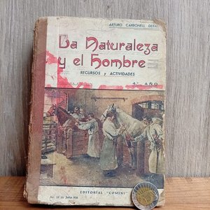 Lote anterior: Libro "La Naturaleza y el Hombre" de Arturo Carbonell, Edición 1925