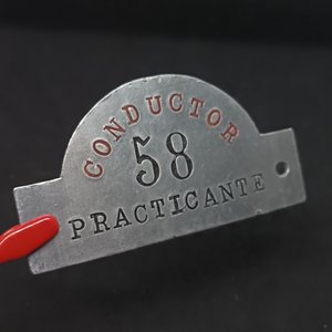 Chapa Antigua de Tranvía "Conductor 58 Practicante" Aluminio Uruguay - imagen 4