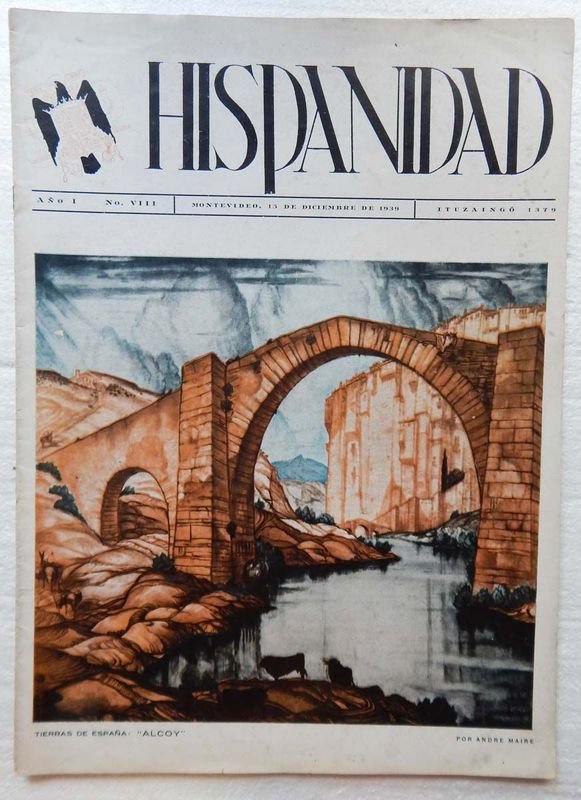 Lote siguiente: Revista Hispanidad: Publicación de la Falange Española Tradicionalista y de las J.O.N.S. en Uruguay