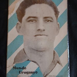 Lote siguiente: Revista Mundo Uruguayo N.º 494 (28 de junio de 1928) - Pedro Cea y Medalla de Oro Ámsterdam 1928