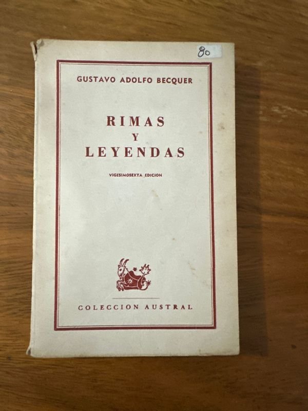 Lote siguiente: Libro: Rimas y Leyendas de Gustavo Adolfo Becquer