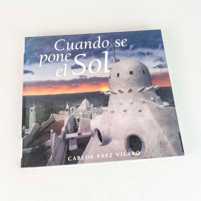 Libro "Cuando se pone el sol" de Carlos Páez Vilaró