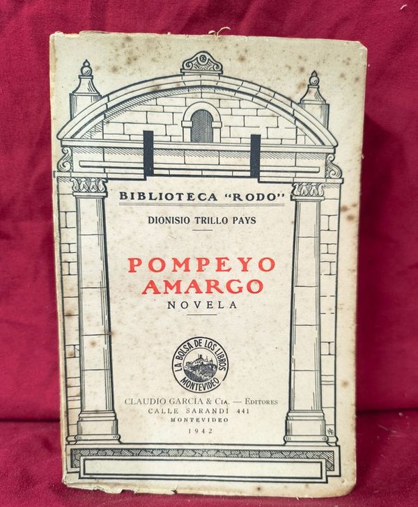 Libro "Pompeyo Amargo" de Dionisio Trillo Pays, Edición 1942 - imagen 1