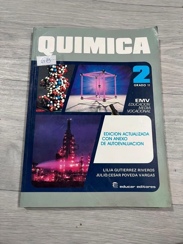 Libro "Química 2" de Lilia Gutiérrez y Julio César, Ed. Educar Editores