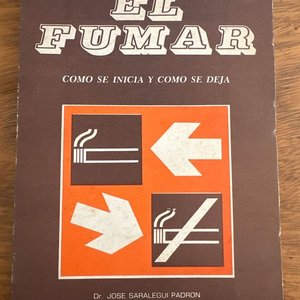 Lote anterior: Libro "El Fumar: Cómo se Inicia y Cómo se Deja" por Dr. José Saralegui